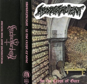 ABORTOFACIENT - In The Crypt Of Gore