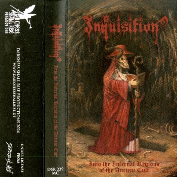 INQUISITION - Into The Infernal Regions Of The Ancient Cult