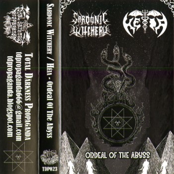 SARDONIC WITCHERY / HEIA - Ordeal Of The Abyss