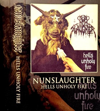 NUNSLAUGHTER - Hells Unholy Fire (Clear Shell)