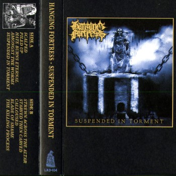 HANGING FORTRESS - Suspended In Torment