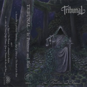 TRIBUNAL - In Penitence And Ruin