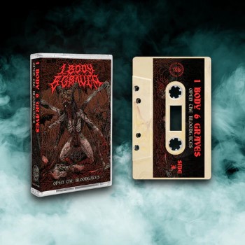 1 BODY 6 GRAVES - Open The Bloodgates