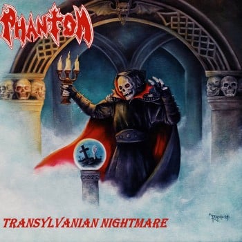 PHANTOM - Transylvanian Nightmare