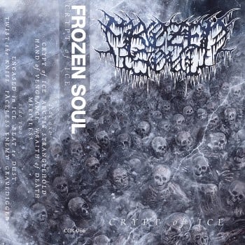 FROZEN SOUL - Crypt Of Ice (Pad Printed Shell)