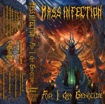 MASS INFECTION - For I Am Genocide