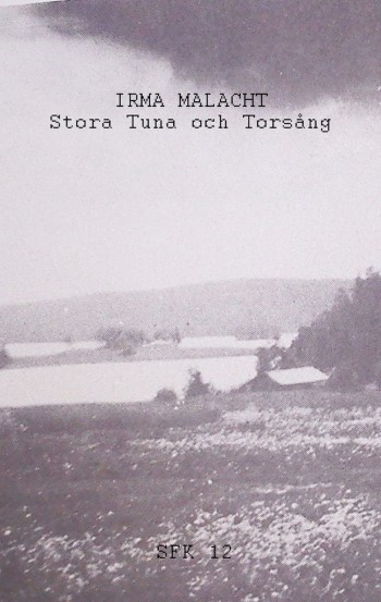 IRMA MALACHT - Stora Tuna Och Torsang
