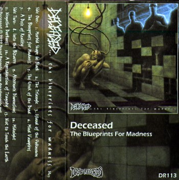 DECEASED - The Blueprints For Madness