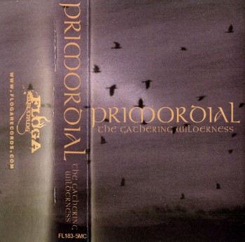 PRIMORDIAL - The Gathering Wilderness