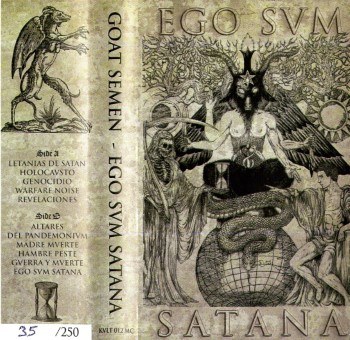 GOAT SEMEN - Ego Sum Satana