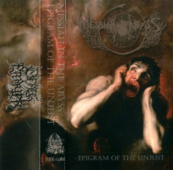 MESSIAH IN THE ABYSS - Epigram Of  The Unjust