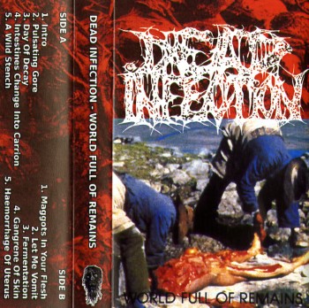 DEAD INFECTION - World Full Of Remains
