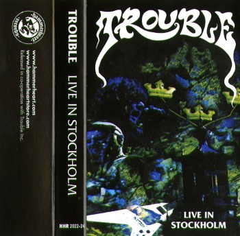 TROUBLE - Live In Stockholm
