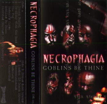 NECROPHAGIA - Goblins Be Thine