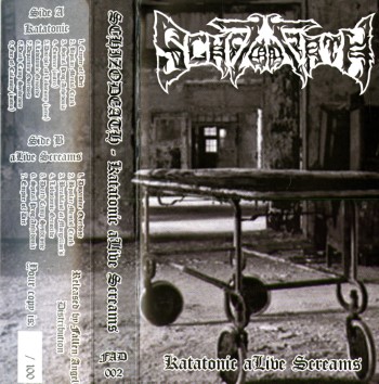 SCHIZODEATH - Katatonic Alive Screams