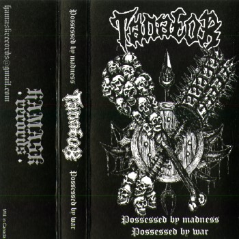 TANATOR - Possessed By Madness, Possessed By War