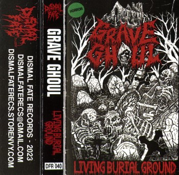 GRAVE GHOUL - Living Burial Ground