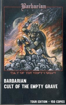 BARBARIAN - Cult Of The Empty Grave