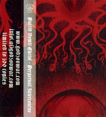 PUTRID VOMIT CHRIST - Perpetual Intercourse