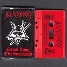 BLASPHEMY - Blood Upon The Soundspace