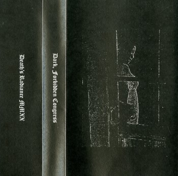 DARK, FORBIDDEN CONGRESS - Chronicles Of Depraved Psychosis Vol. I