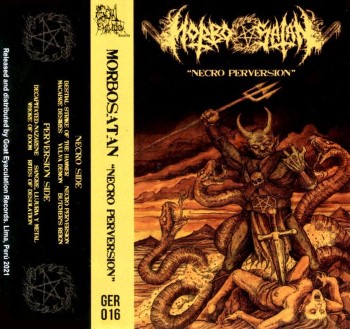 MORBOSATAN - Necro Perversion