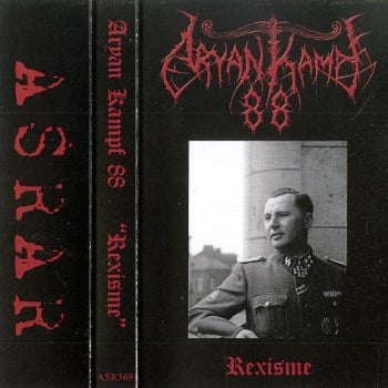 ARYAN KAMPF 88 - Rexisme