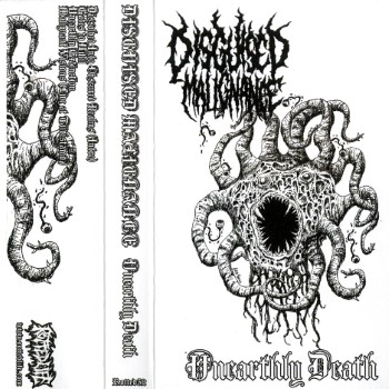 DISGUISED MALIGNANCE - Unearthly Death