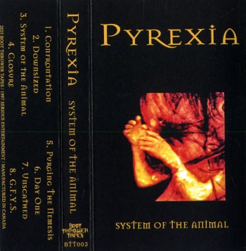 PYREXIA - System Of The Animal