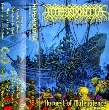 HYPERDONTIA - Harvest Of Malevolence