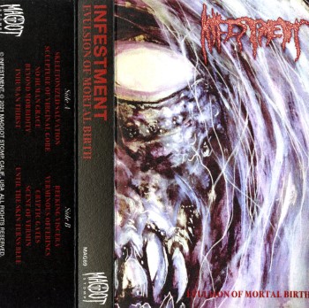 INFESTMENT - Evulsion Of Mortal Birth