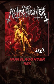 NUNSLAUGHTER - Hex