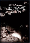 THE CROWN - 14 Years Of No Tomorrows
