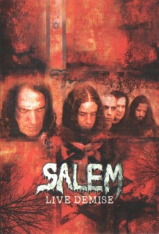 SALEM - Live Demise
