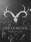 PRIMORDIAL - All Empires Fall