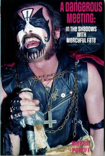 MARTIN POPOFF - A Dangerous Meeting: In The Shadows With Mercyful Fate