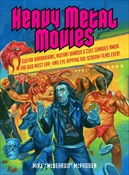 HEAVY METAL MOVIES - By Mike Mcpadden