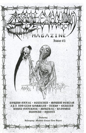 METAL EXECUTION MAGAZINE - Issue #3: Stenched, Morbid Scream, Orkus METAL EXECUTION MAGAZINE - Issue #3: Stenched, Morbid Scream, Orkus
