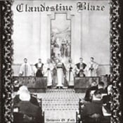 CLANDESTINE BLAZE - Deliverers Of Faith