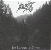 DUSK - The Darksoul's Scream DUSK - The Darksoul's Scream