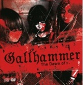 GALLHAMMER - The Dawn Of Gallhammer