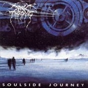 DARKTHRONE - Soulside Journey