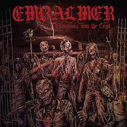 EMBALMER - Emanations From The Crypt