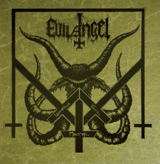 EVIL ANGEL - Unholy Evil Metal