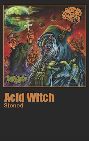 ACID WITCH - Stoned