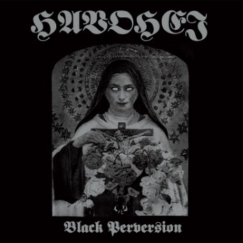 HAVOHEJ - Black Perversion