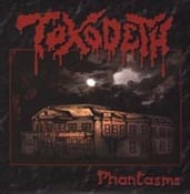 TOXODETH - Phantasms