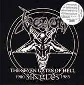 VENOM - Seven Gates Of Hell: Singles 1980-1985