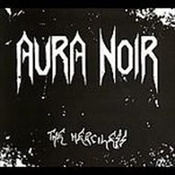 AURA NOIR - The Merciless
