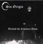 SIN ORIGIN / VELONNIC SIN - Beyond The Cemetery Gates / Daemonize